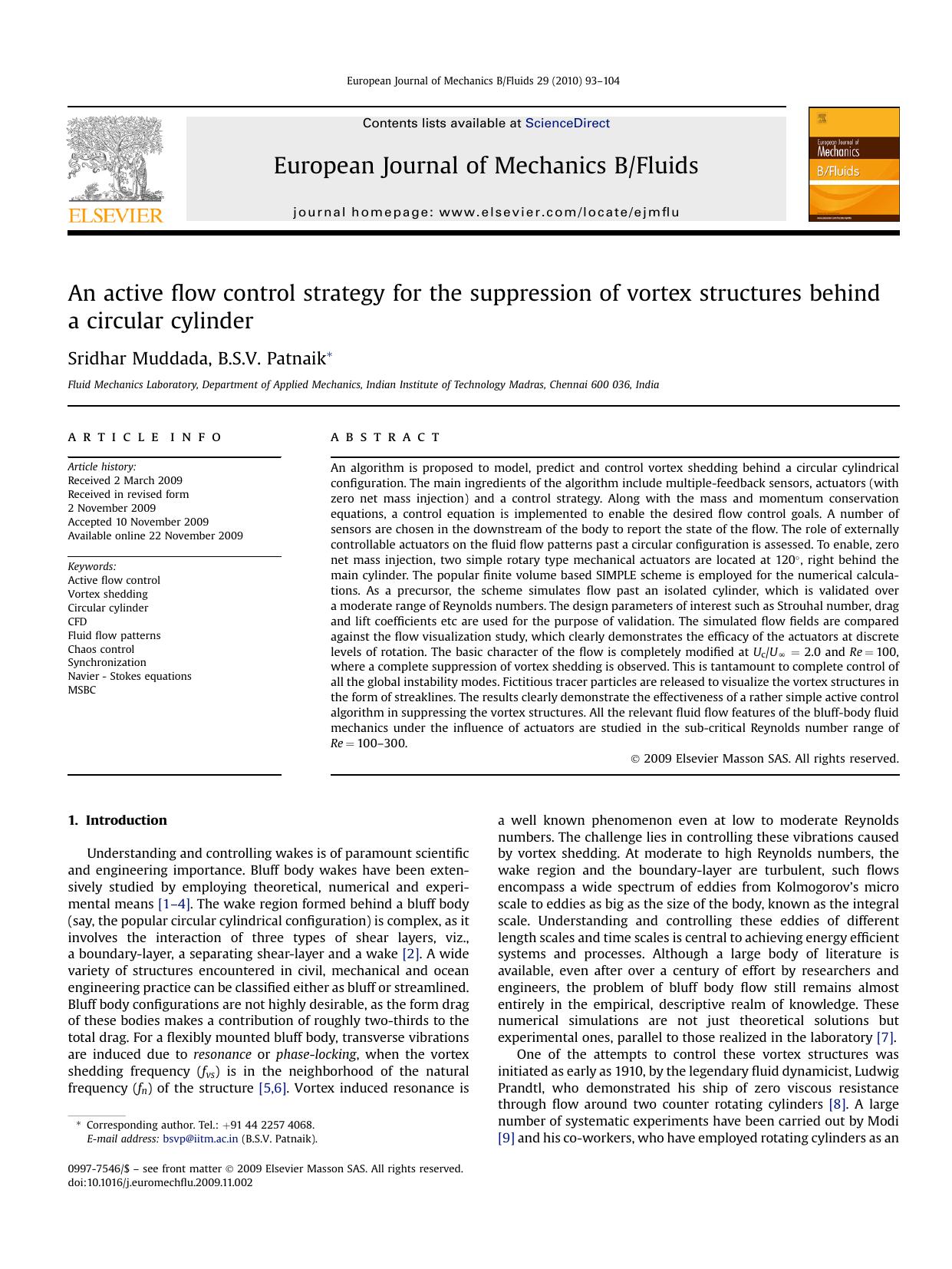 An active flow control strategy for the suppression of vortex structures behind a circular cylinder by Sridhar Muddada; B.S.V. Patnaik