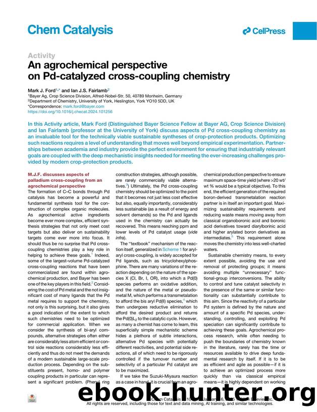 An agrochemical perspective on Pd-catalyzed cross-coupling chemistry by Mark J. Ford & Ian J.S. Fairlamb