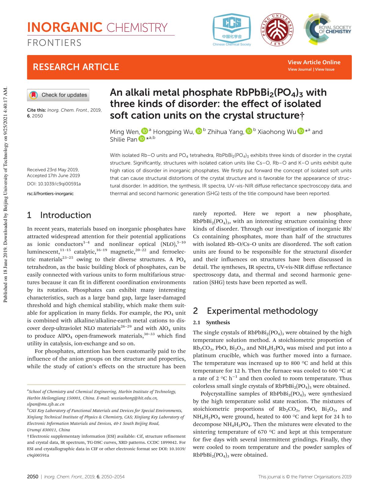 An alkali metal phosphate RbPbBi2(PO4)3 with three kinds of disorder: the effect of isolated soft cation units on the crystal structure by Ming Wen Hongping Wu Zhihua Yang Xiaohong Wu Shilie Pan