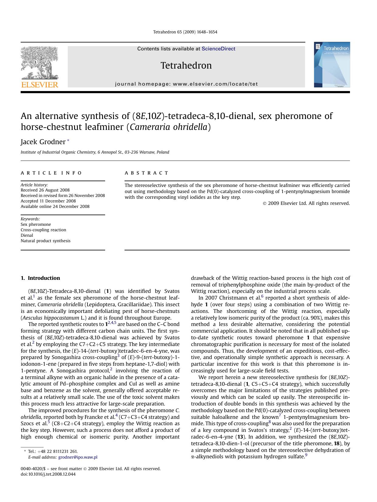 An alternative synthesis of (8E,10Z)-tetradeca-8,10-dienal, sex pheromone of horse-chestnut leafminer (Cameraria ohridella) by Jacek Grodner