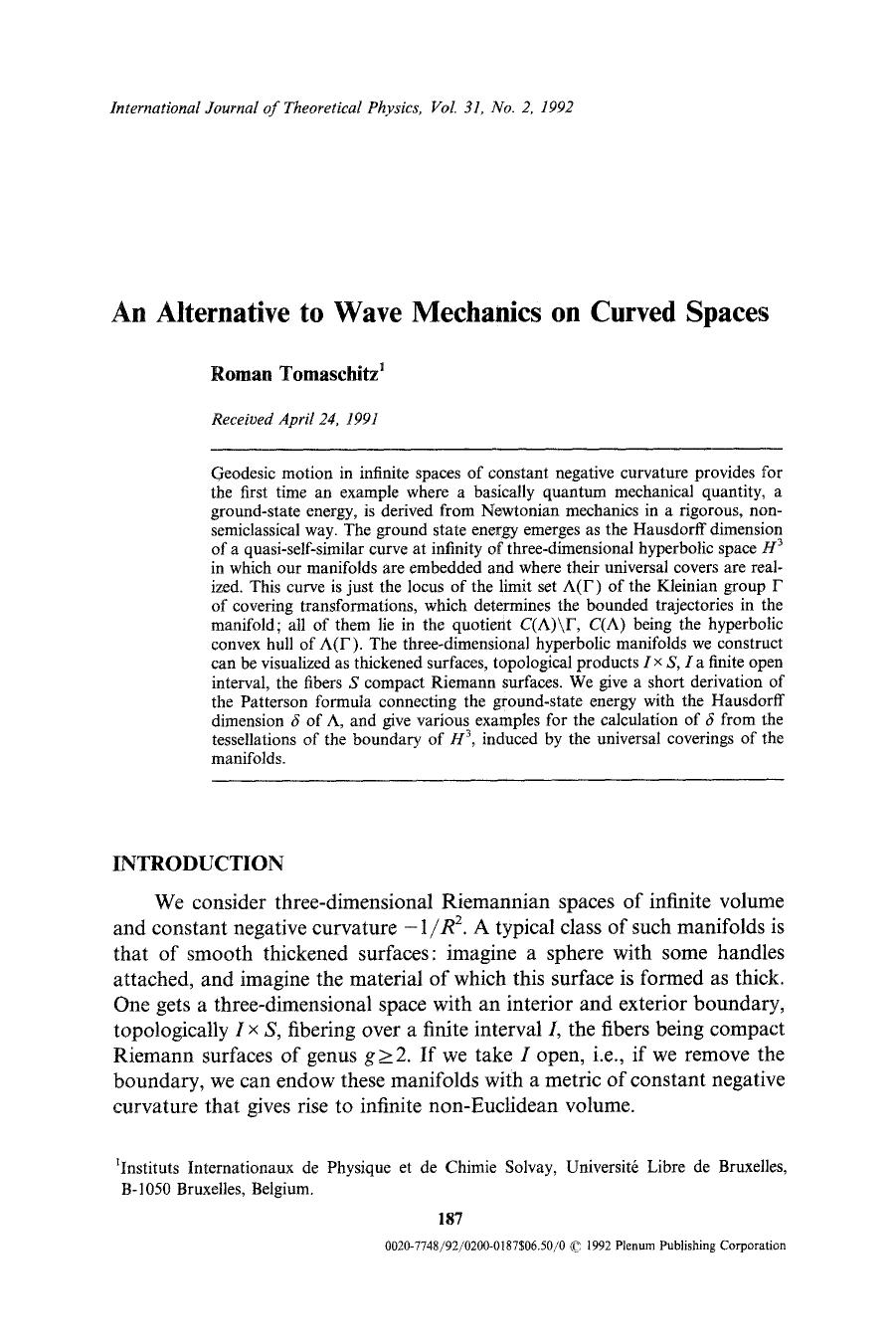 An alternative to wave mechanics on curved spaces by Unknown