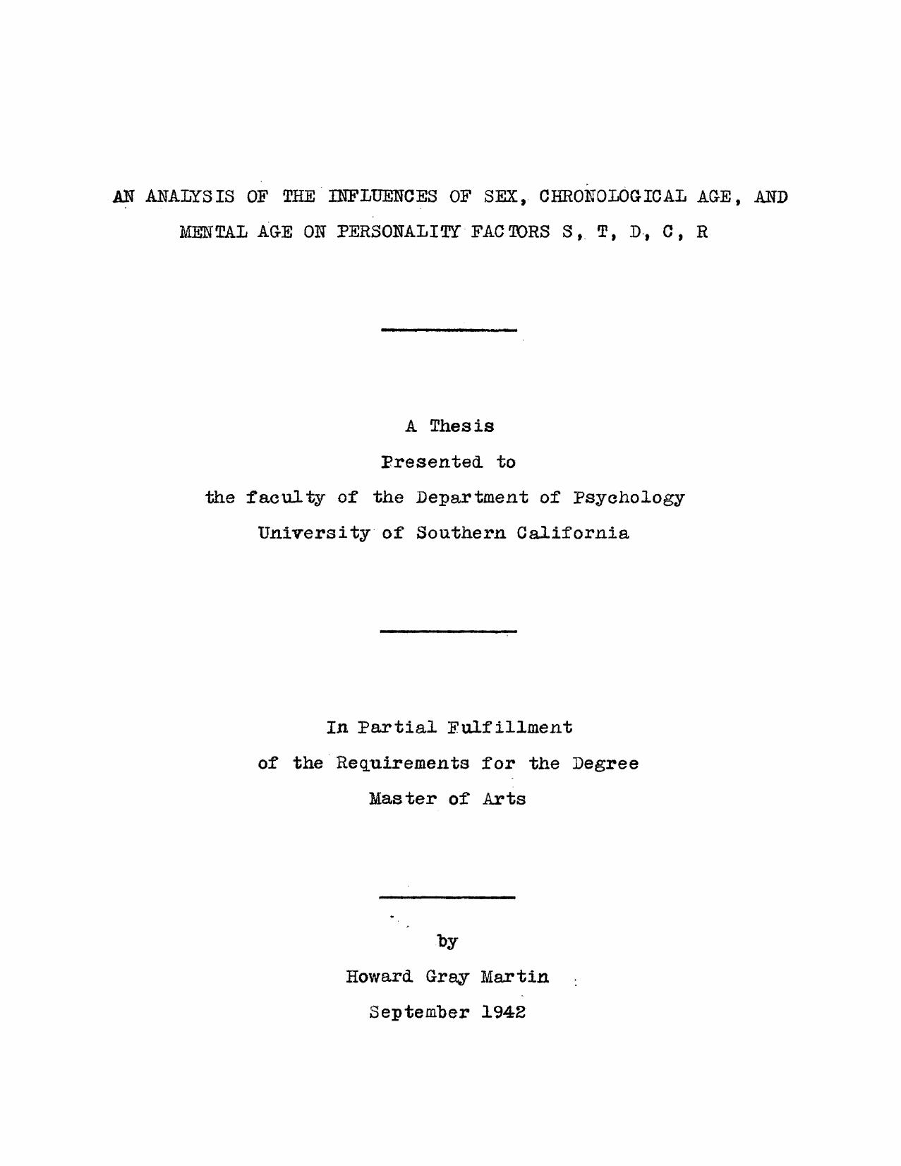 An analysis of the influences of sex, chronological age, and mental age on personality factors S, T, D, C, R by Martin Howard Gray