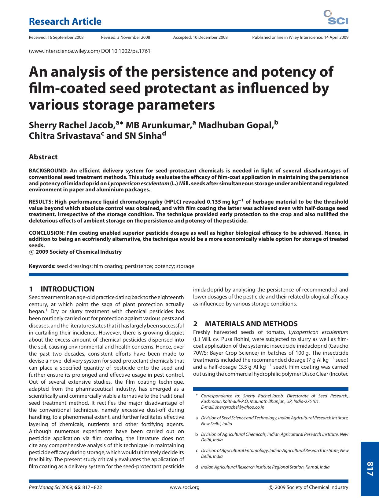 An analysis of the persistence and potency of film-coated seed protectant as influenced by various storage parameters by Unknown