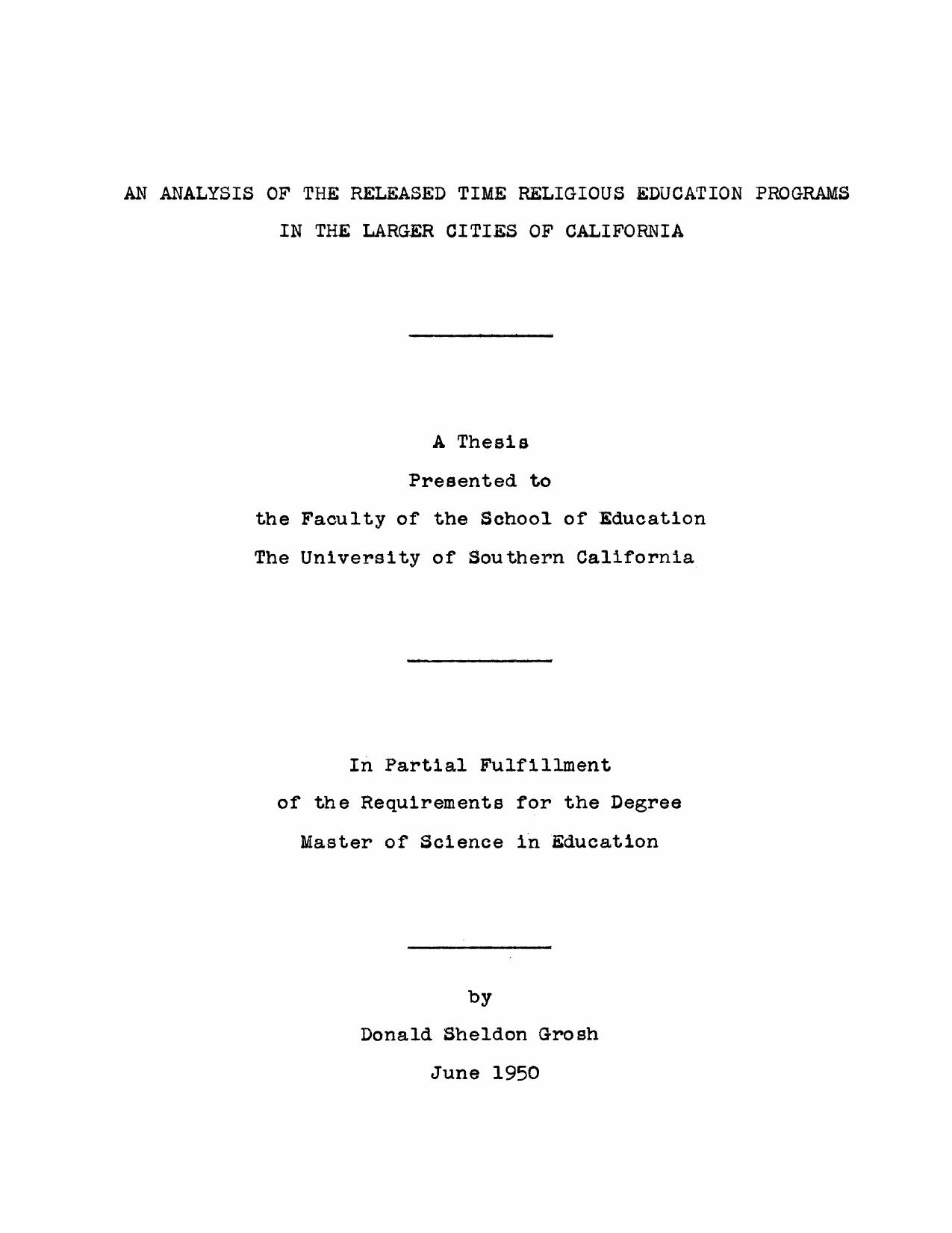 An analysis of the released time religious education programs in the larger cities of California by Grosh Donald Sheldon