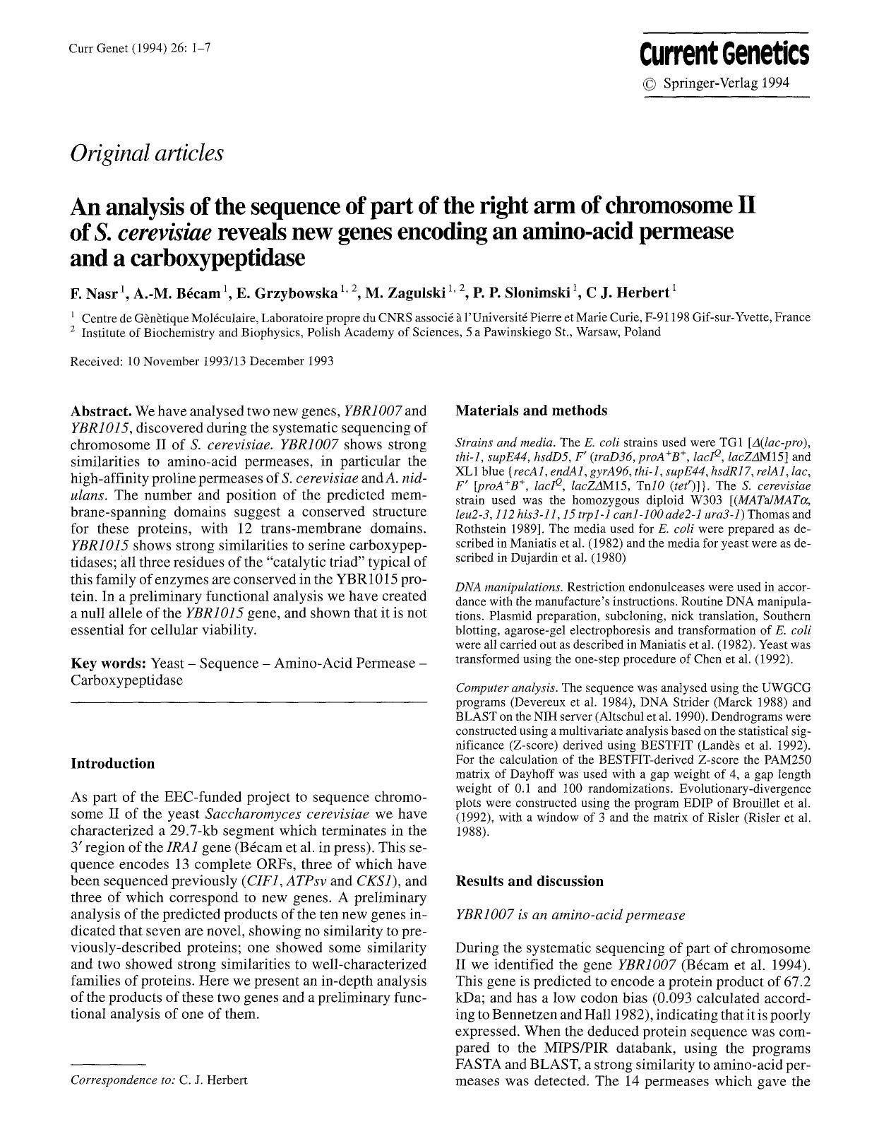 An analysis of the sequence of part of the right arm of chromosome II of <Emphasis Type="Italic">S. cerevisiae<Emphasis> reveals new genes encoding an amino-acid permease and a carboxypeptidase by Unknown