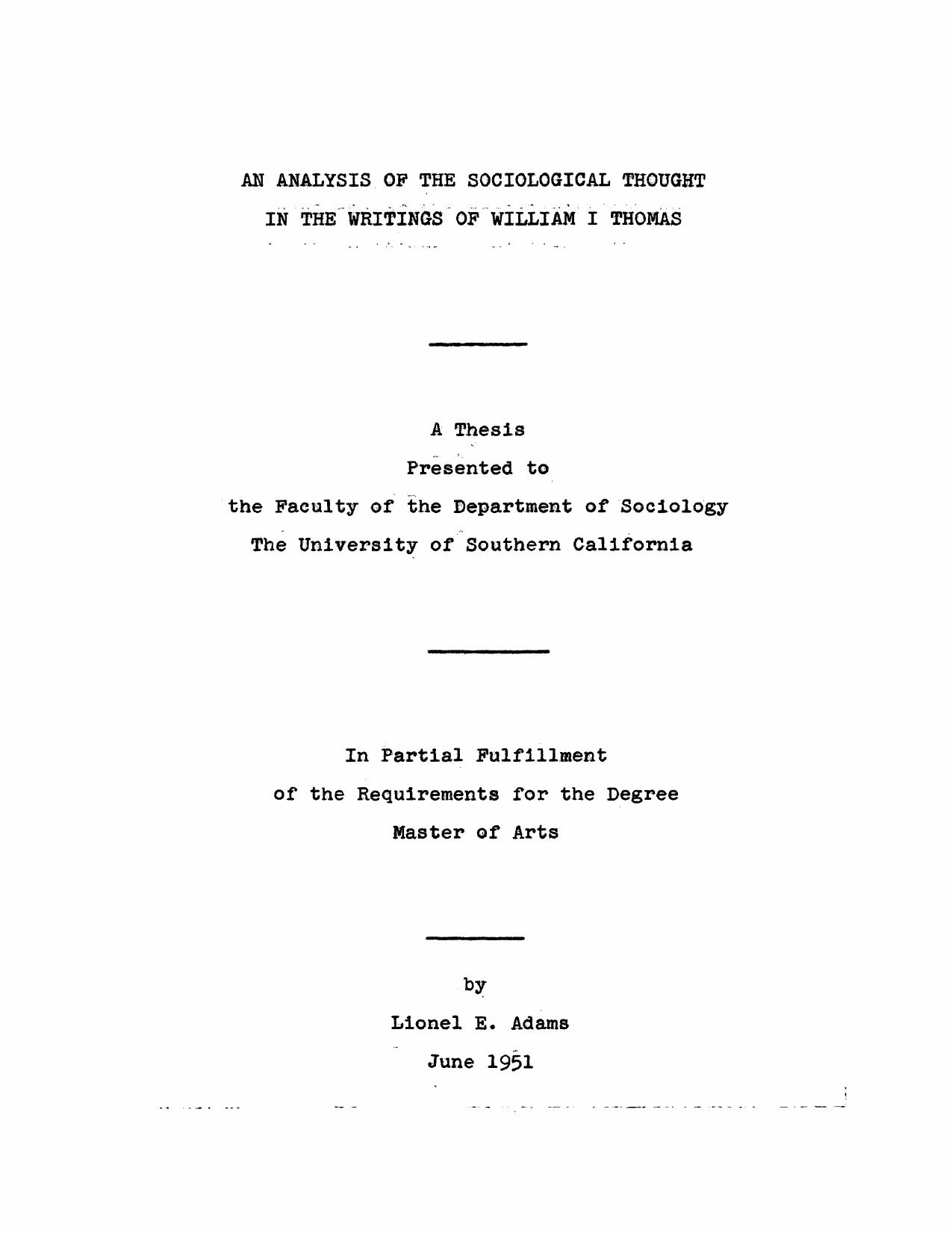 An analysis of the sociological thought in the writings of William I. Thomas by Adams