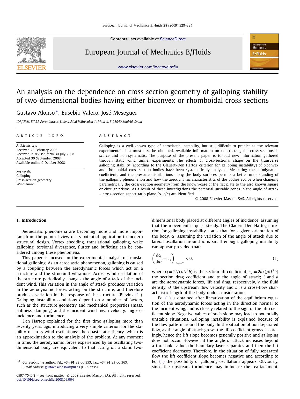 An analysis on the dependence on cross section geometry of galloping stability of two-dimensional bodies having either biconvex or rhomboidal cross sections by Gustavo Alonso; Eusebio Valero; José Meseguer
