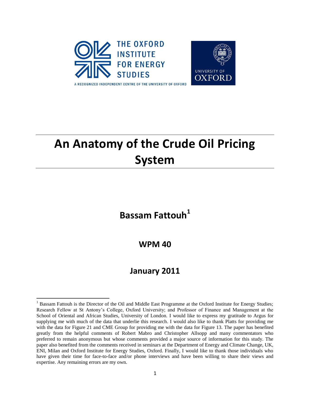 An anatomy of the crude oil pricing system by Fattouh Bassam