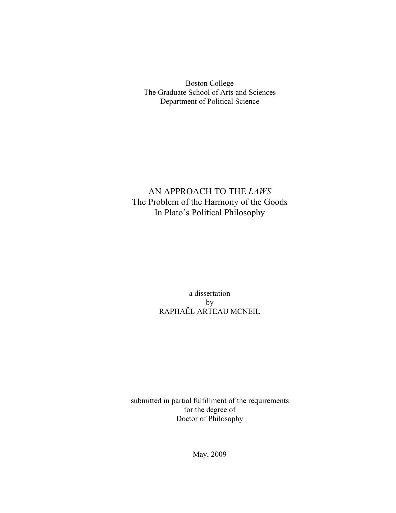 An approach to the ''Laws'': The problem of the harmony of the goods in Plato's political philosophy by Raphael Arteau McNeil