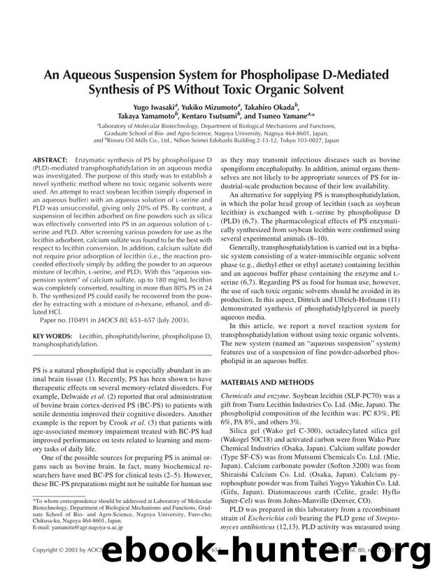 An aqueous suspension system for phospholipase D-mediated synthesis of PS without toxic organic solvent by Unknown