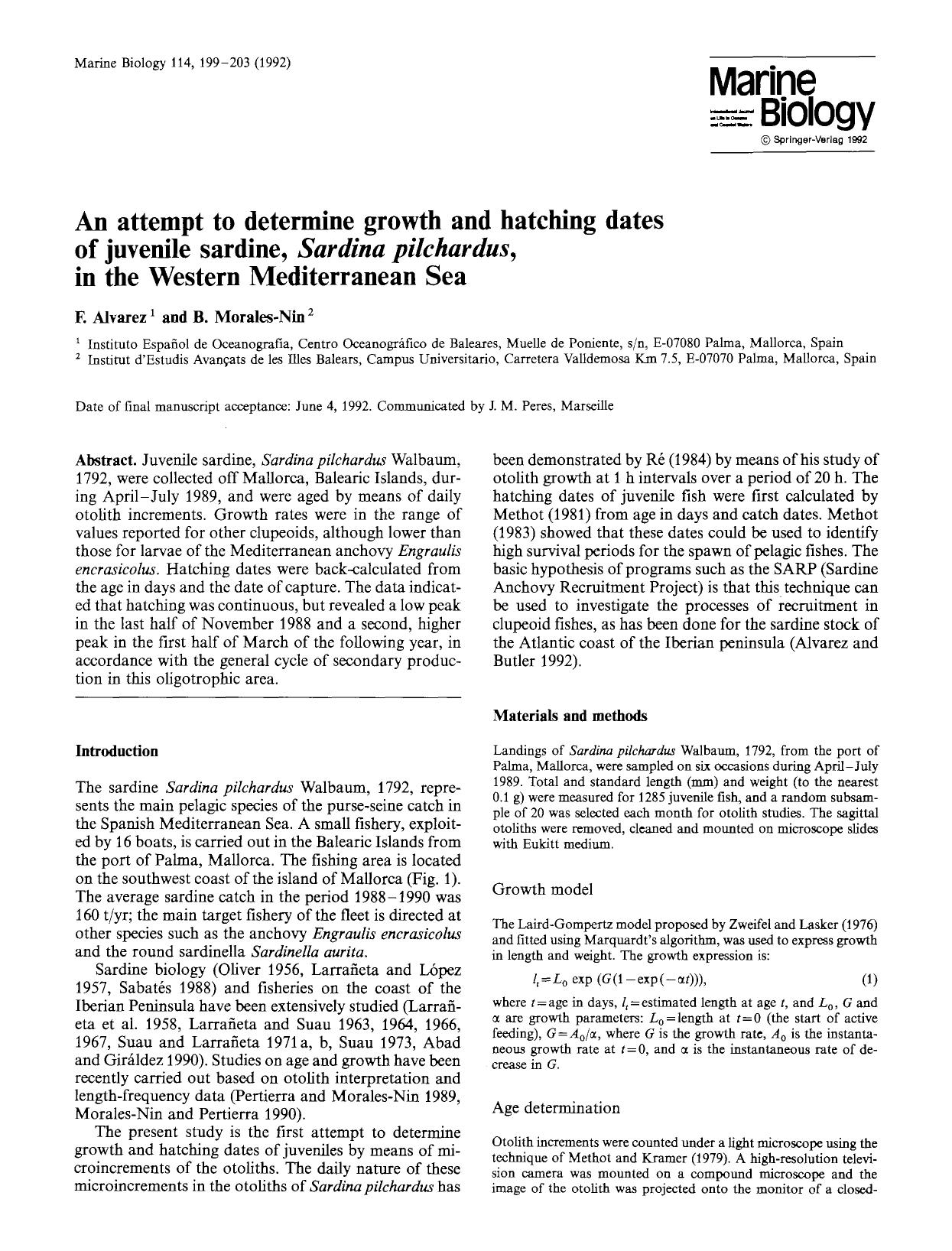 An attempt to determine growth and hatching dates of juvenile sardine, <Emphasis Type="Italic">Sardina pilchardus<Emphasis>, in the Western Mediterranean Sea by Unknown