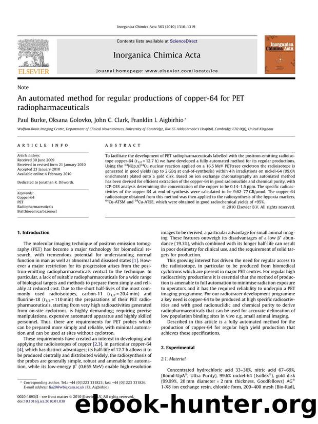 An automated method for regular productions of copper-64 for PET radiopharmaceuticals by Paul Burke; Oksana Golovko; John C. Clark; Franklin I. Aigbirhio