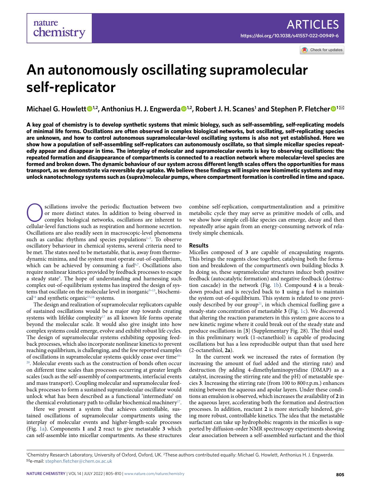 An autonomously oscillating supramolecular self-replicator by Michael G. Howlett & Anthonius H. J. Engwerda & Robert J. H. Scanes & Stephen P. Fletcher