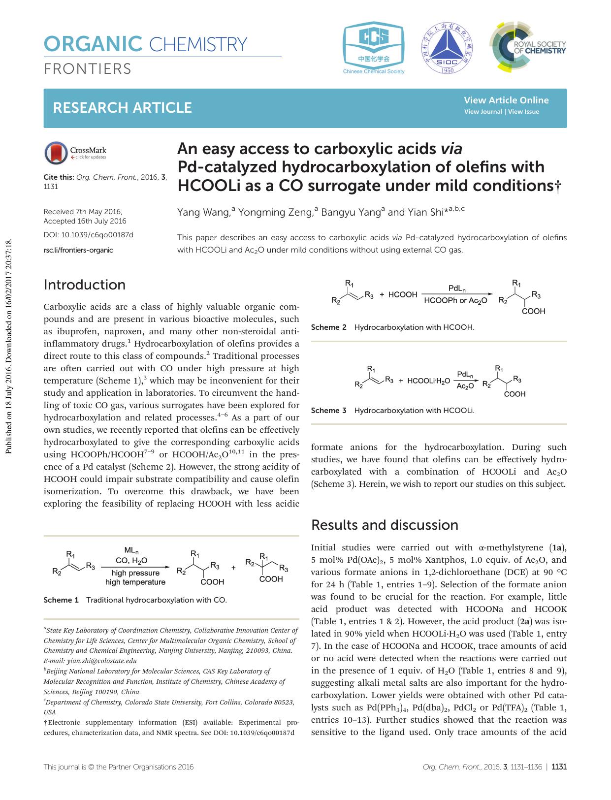 An easy access to carboxylic acids via Pd-catalyzed hydrocarboxylation of olefins with HCOOLi as a CO surrogate under mild conditions by Yang Wang Yongming Zeng Bangyu Yang Yian Shi