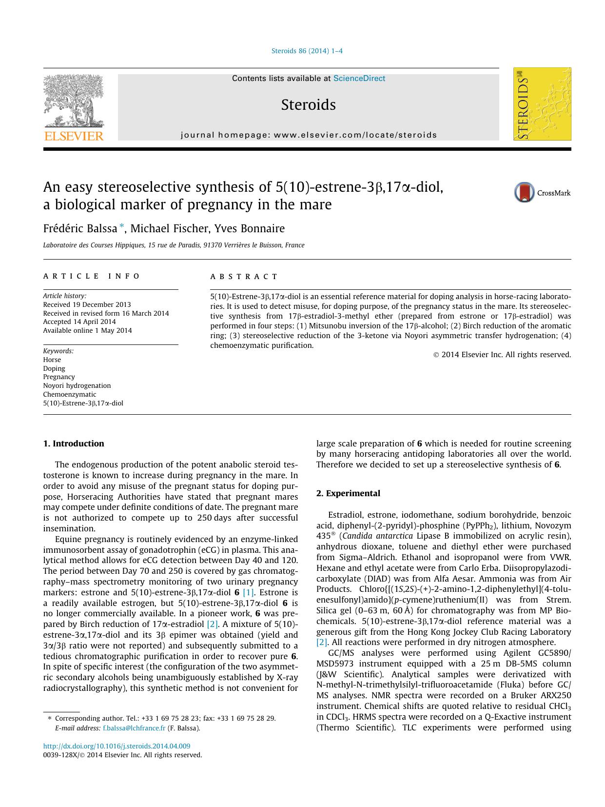 An easy stereoselective synthesis of 5(10)-estrene-3ÃÂ²,17ÃÂ±-diol, a biological marker of pregnancy in the mare by FrÃ©dÃ©ric Balssa & Michael Fischer & Yves Bonnaire