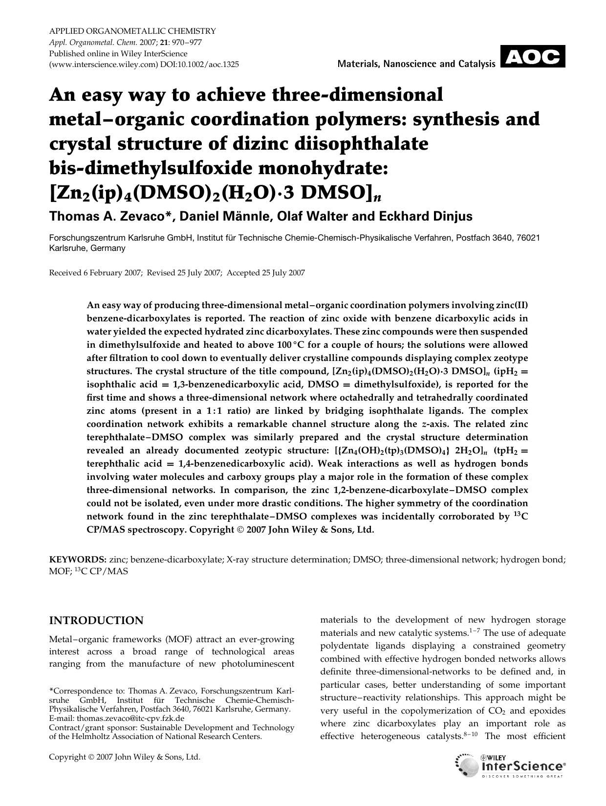An easy way to achieve three-dimensional metal-organic coordination polymers: synthesis and crystal structure of dizinc diisophthalate bis-dimethylsulfoxide monohydrate: [Zn2(ip)4( by Unknown