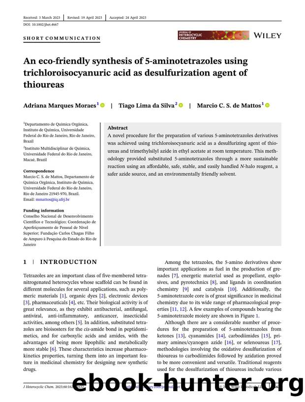 An ecoâfriendly synthesis of 5âaminotetrazoles using trichloroisocyanuric acid as desulfurization agent of thioureas by Unknown