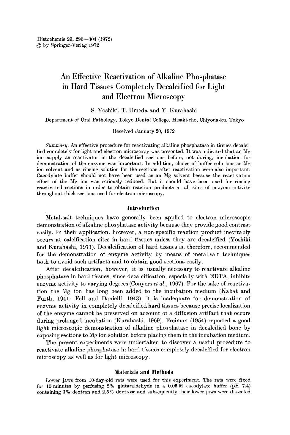 An effective reactivation of alkaline phosphatase in hard tissues completely decalcified for light and electron microscopy by Unknown