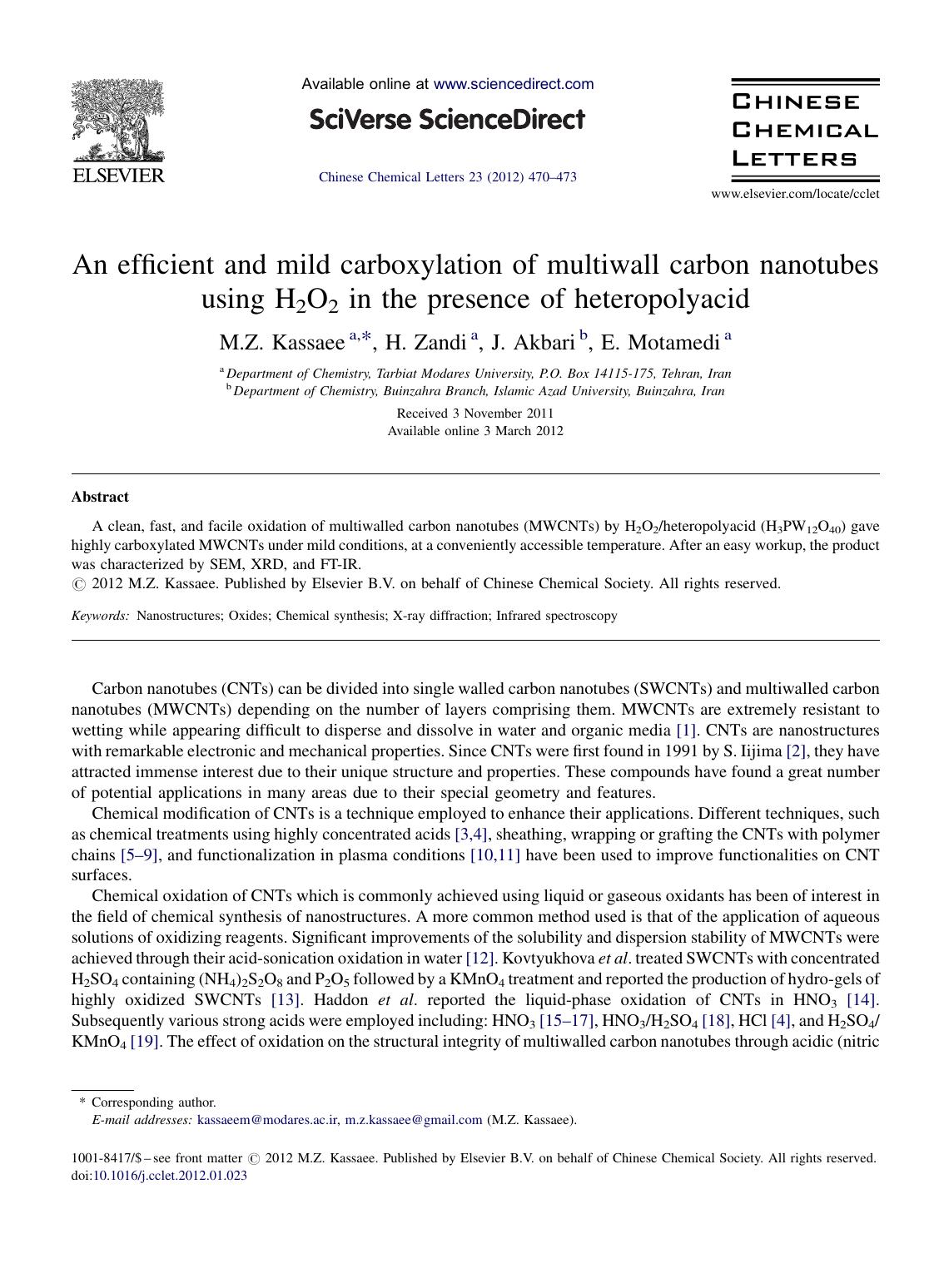 An efficient and mild carboxylation of multiwall carbon nanotubes using H2O2 in the presence of heteropolyacid by M.Z. Kassaee