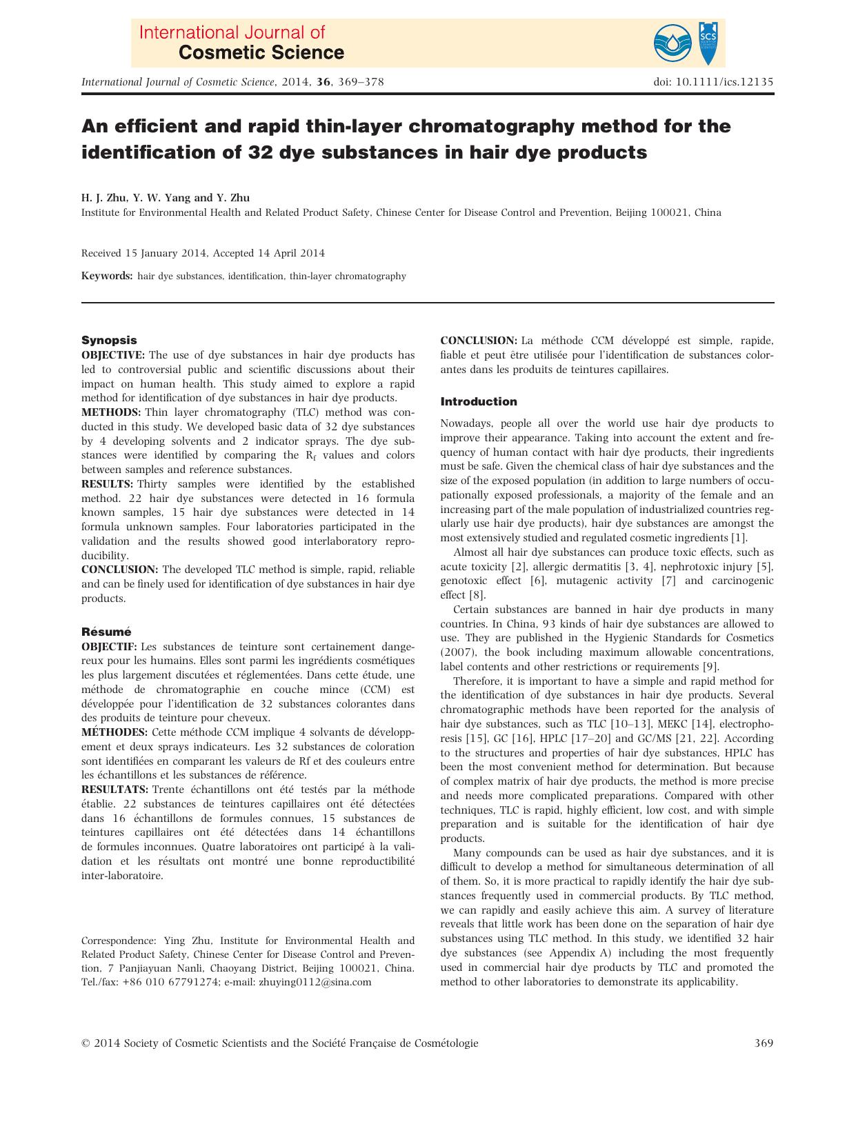 An efficient and rapid thinlayer chromatography method for the identification of 32 dye substances in hair dye products by Unknown