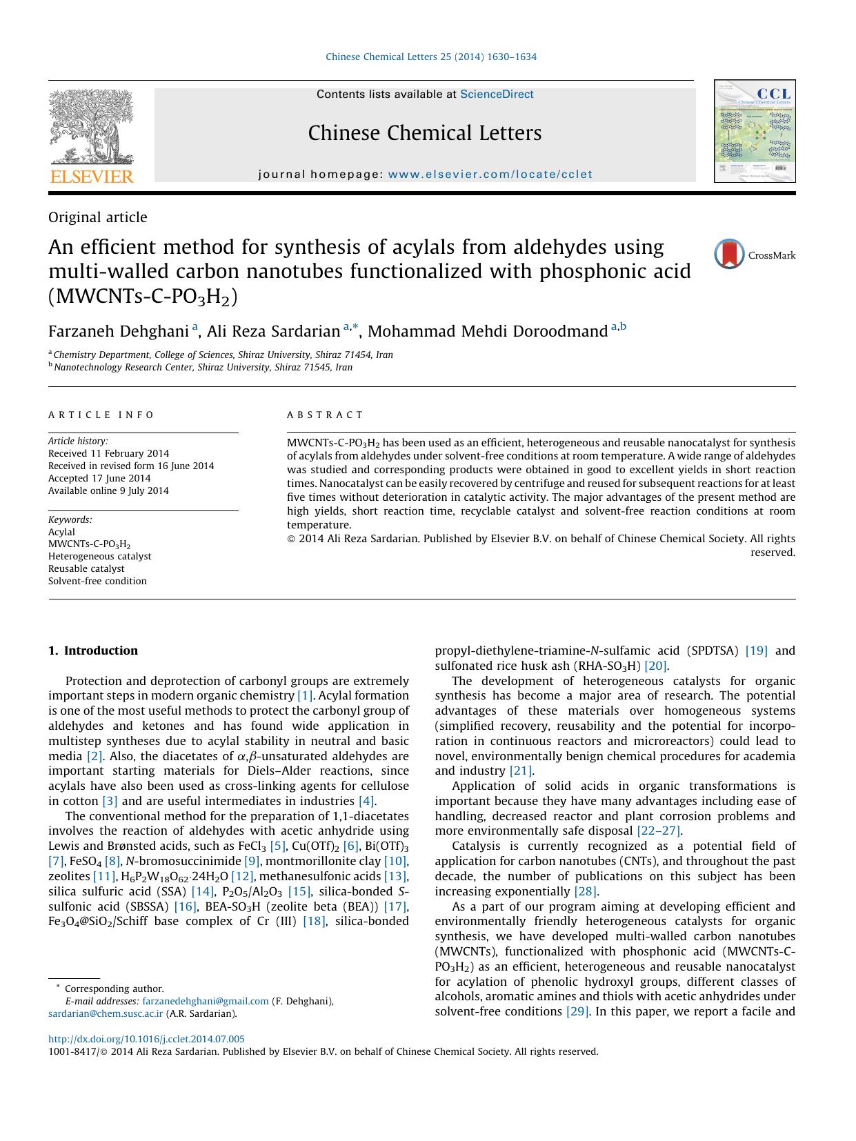 An efficient method for synthesis of acylals from aldehydes using multi-walled carbon nanotubes functionalized with phosphonic acid (MWCNTs-C-PO3H2) by Farzaneh Dehghani & Ali Reza Sardarian & Mohammad Mehdi Doroodmand