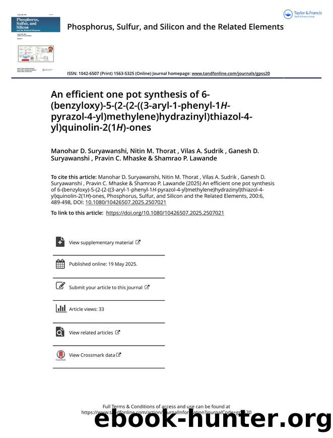 An efficient one pot synthesis of 6-(benzyloxy)-5-(2-(2-((3-aryl-1-phenyl-1H-pyrazol-4-yl)methylene)hydrazinyl)thiazol-4-yl)quinolin-2(1H)-ones by unknow