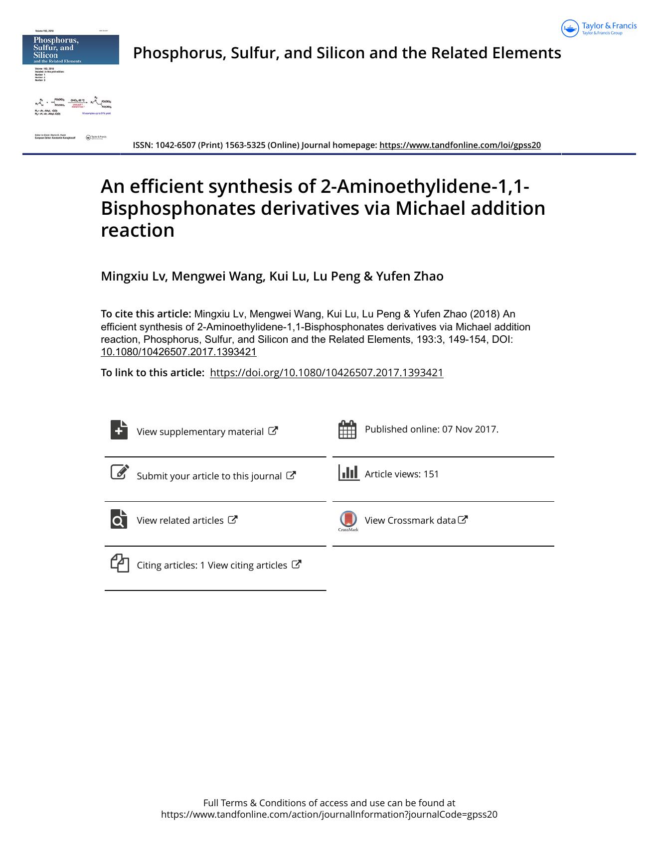 An efficient synthesis of 2-Aminoethylidene-1,1-Bisphosphonates derivatives via Michael addition reaction by Mingxiu Lv & Mengwei Wang & Kui Lu & Lu Peng & Yufen Zhao