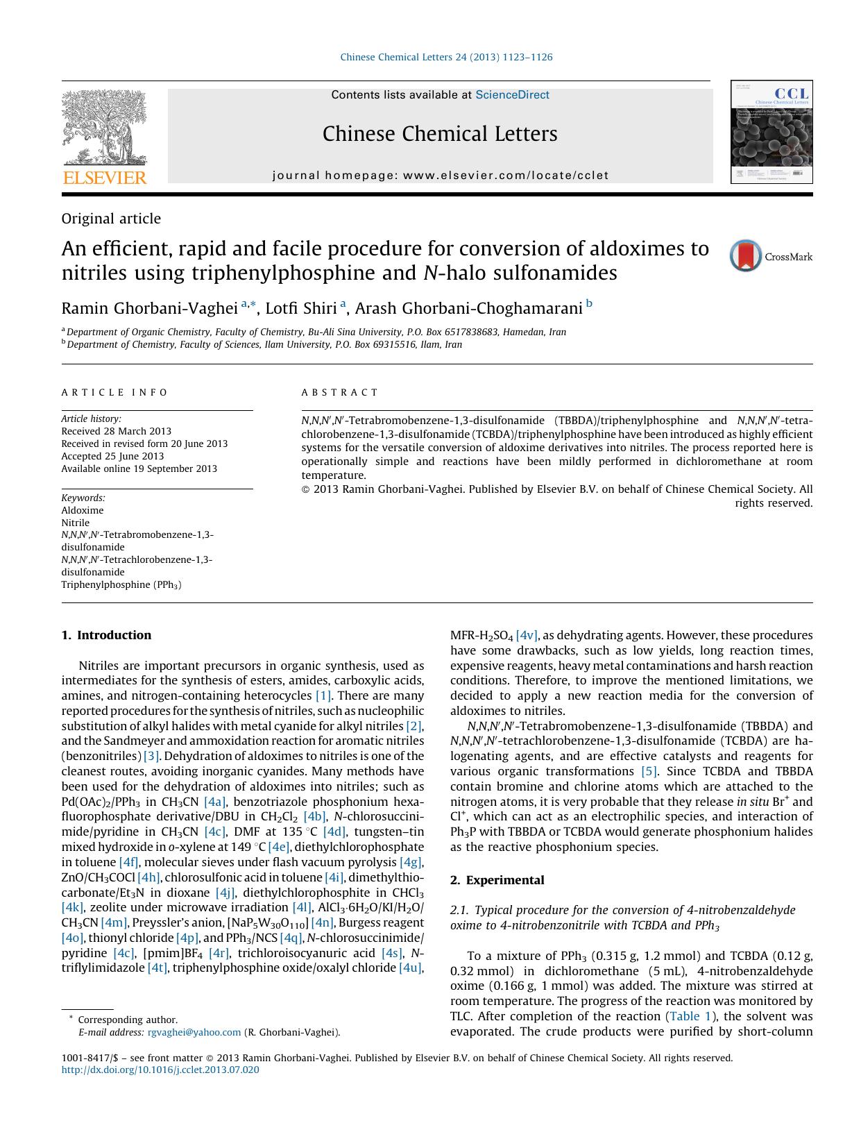 An efficient, rapid and facile procedure for conversion of aldoximes to nitriles using triphenylphosphine and N-halo sulfonamides by Ramin Ghorbani-Vaghei & Lotfi Shiri & Arash Ghorbani-Choghamarani