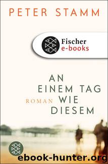 An einem Tag wie diesem by Stamm Peter