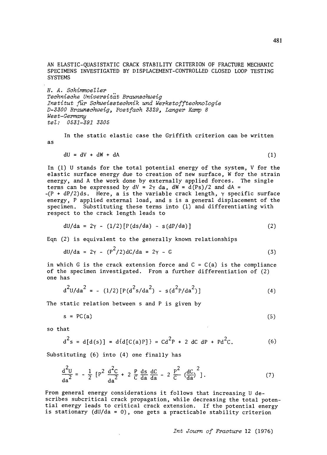 An elastic-quasistatic crack stability criterion of fracture mechanic specimens investigated by displacement-controlled closed loop testing systems by Unknown