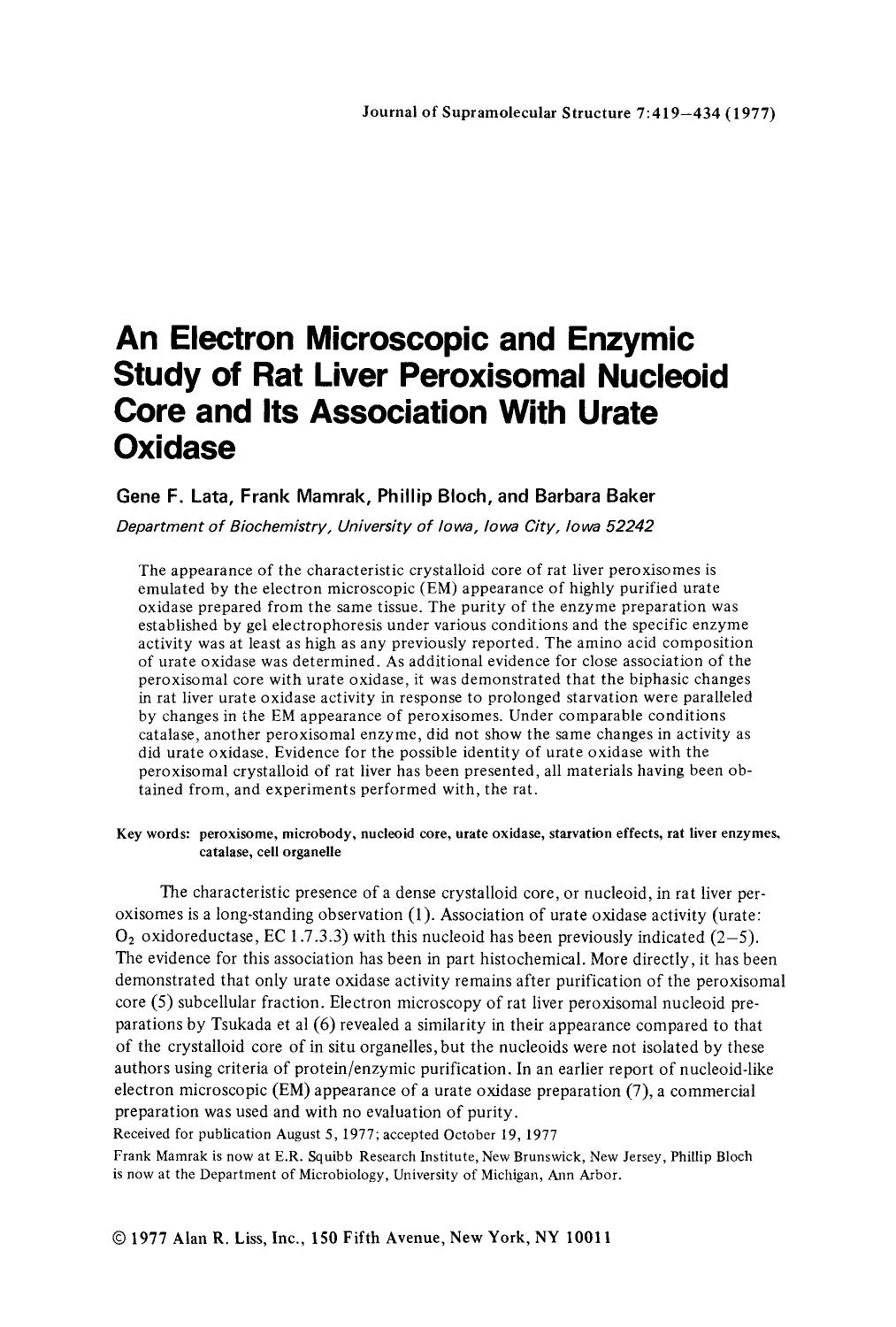 An electron microscopic and enzymic study of rat liver peroxisomal nucleoid core and its association with urate oxidase by Unknown