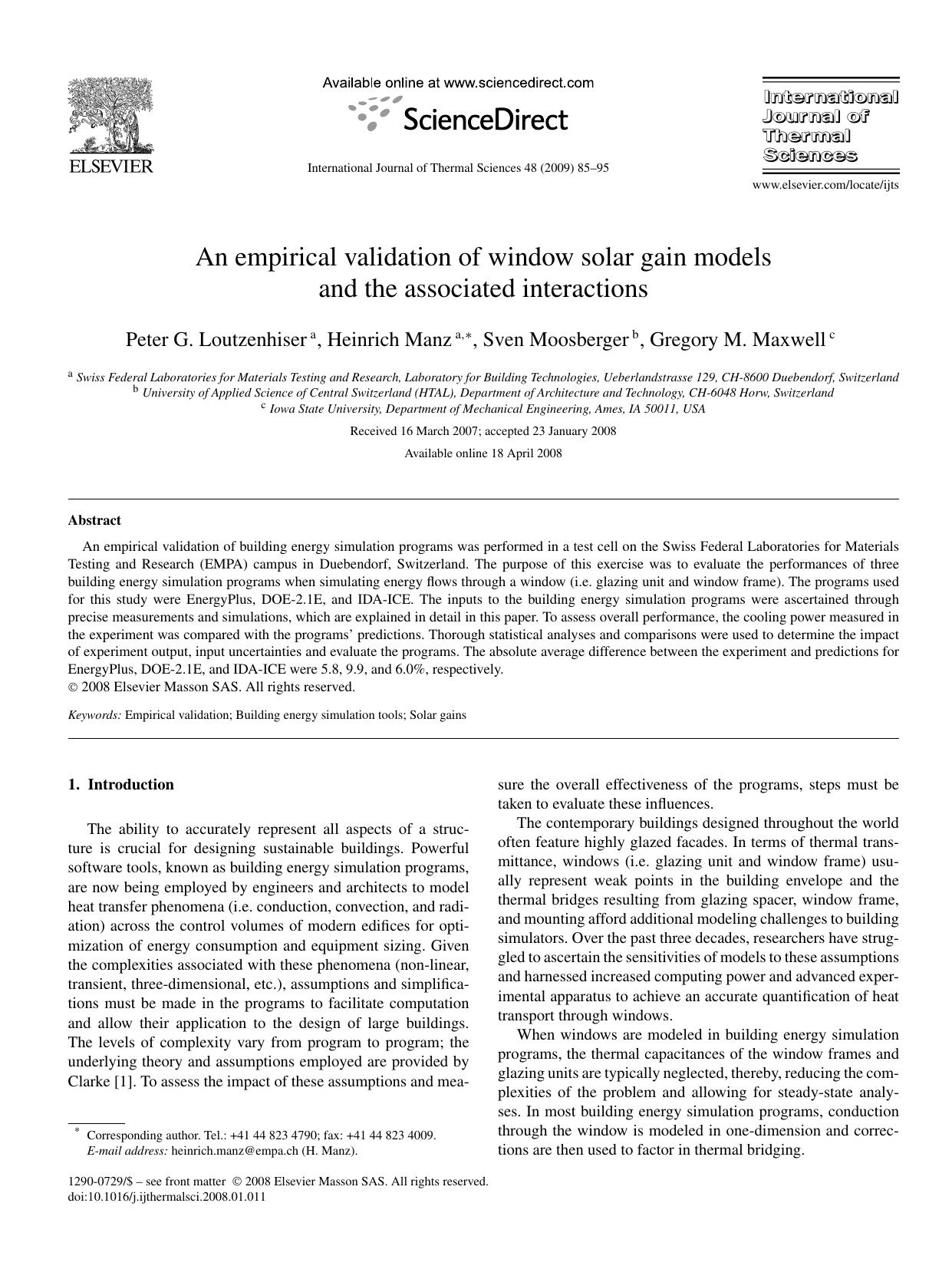 An empirical validation of window solar gain models and the associated interactions by Peter G. Loutzenhiser; Heinrich Manz; Sven Moosberger; Gregory M. Maxwell