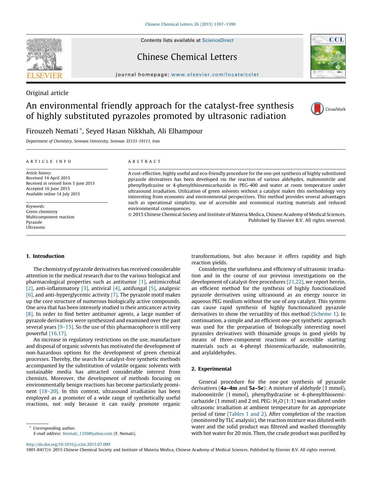 An environmental friendly approach for the catalyst-free synthesis of highly substituted pyrazoles promoted by ultrasonic radiation by Firouzeh Nemati & Seyed Hasan Nikkhah & Ali Elhampour