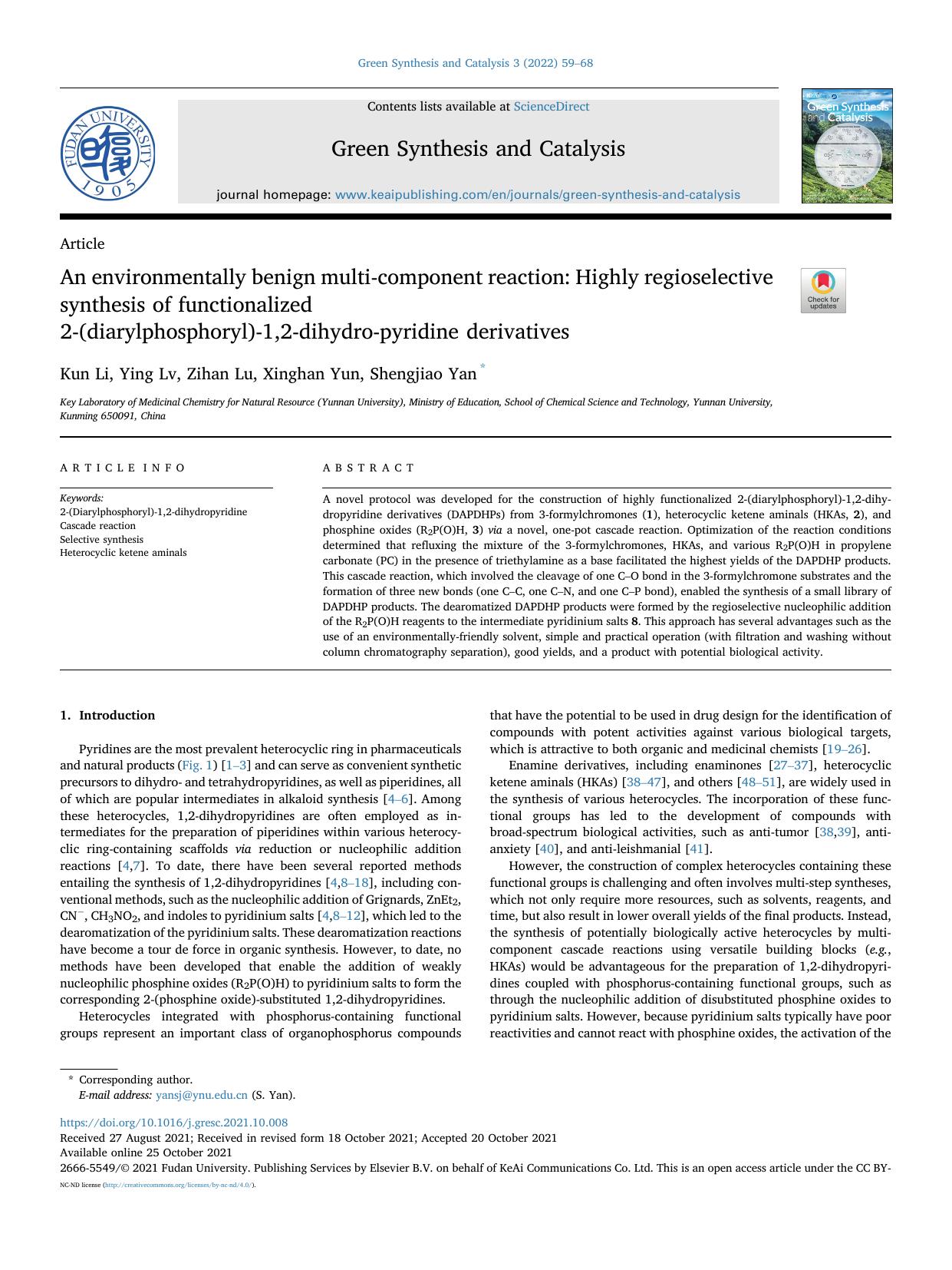 An environmentally benign multi-component reaction: Highly regioselective synthesis of functionalized 2-(diarylphosphoryl)-1,2-dihydro-pyridine derivatives by Kun Li & Ying Lv & Zihan Lu & Xinghan Yun & Shengjiao Yan