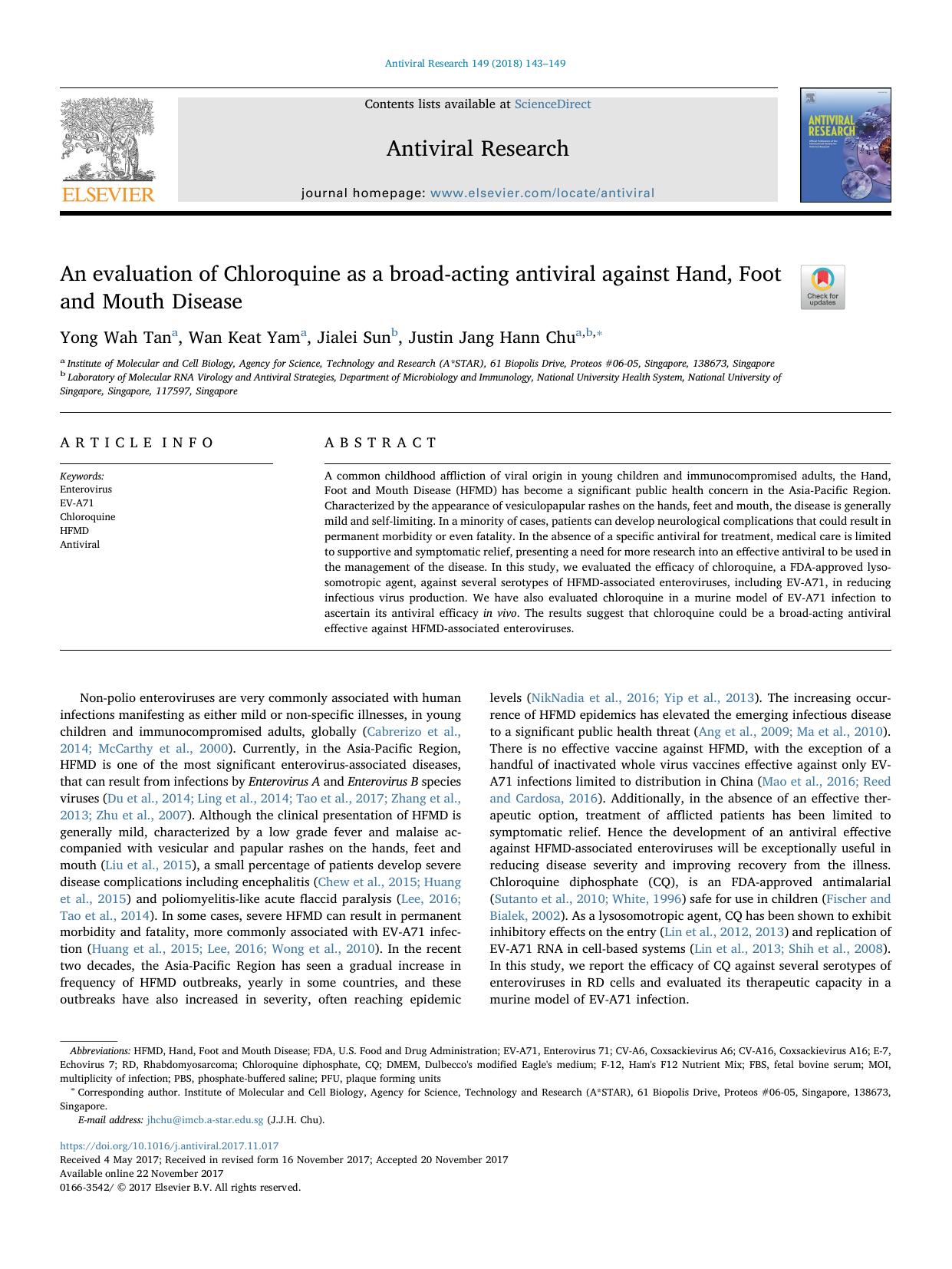 An evaluation of Chloroquine as a broad-acting antiviral against Hand, Foot and Mouth Disease by Yong Wah Tan & Wan Keat Yam & Jialei Sun & Justin Jang Hann Chu