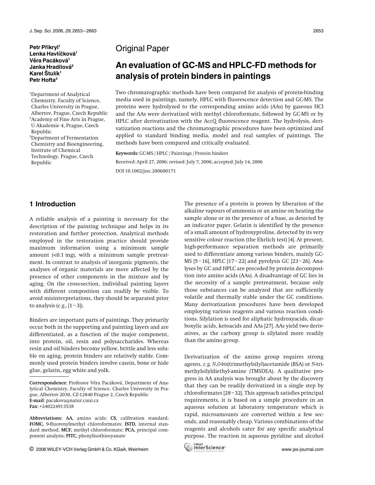An evaluation of GC-MS and HPLC-FD methods for analysis of protein binders in paintings by Unknown