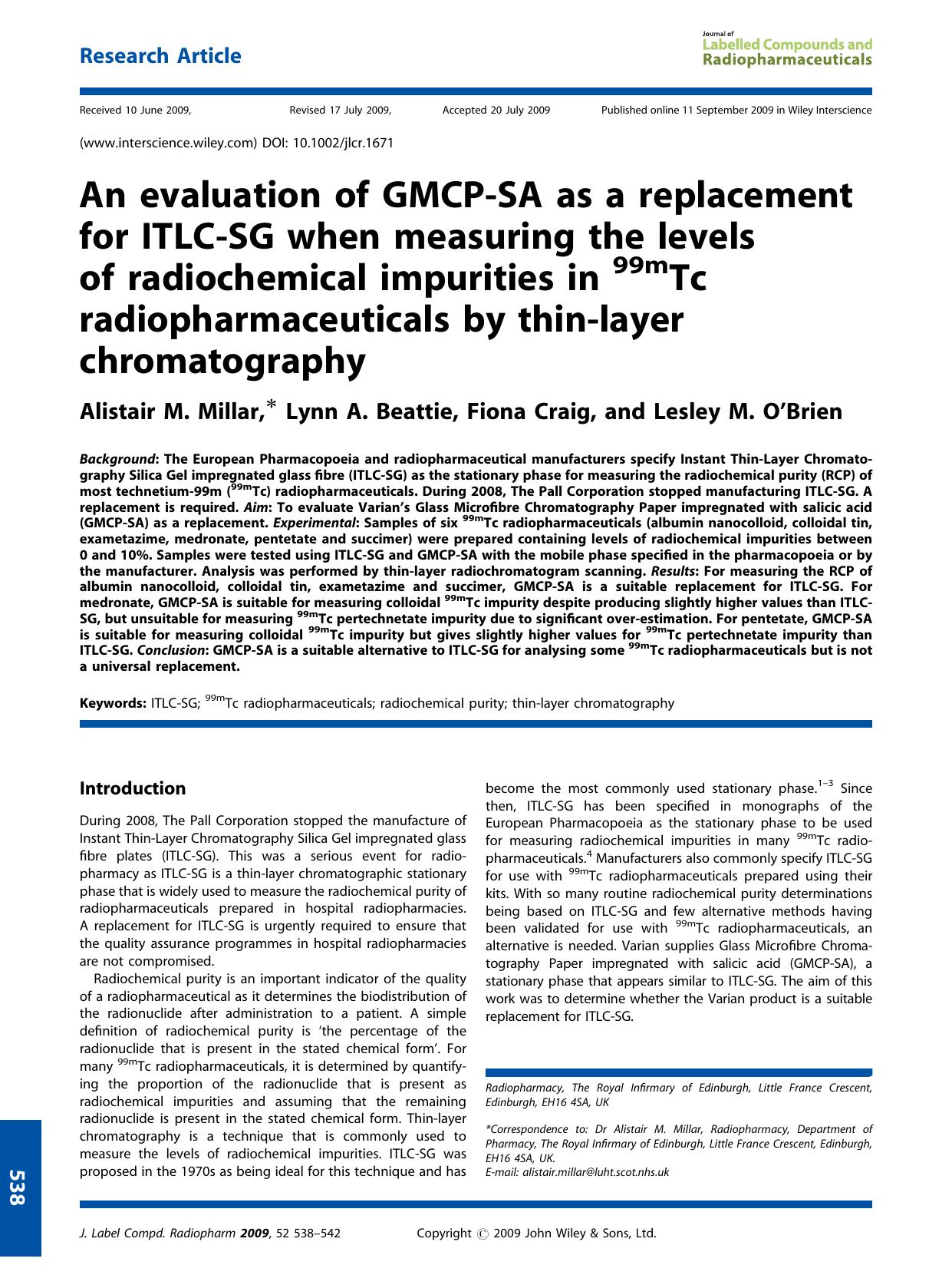 An evaluation of GMCP-SA as a replacement for ITLC-SG when measuring the levels of radiochemical impurities in 99mTc radiopharmaceuticals by thin-layer chromatography by Unknown