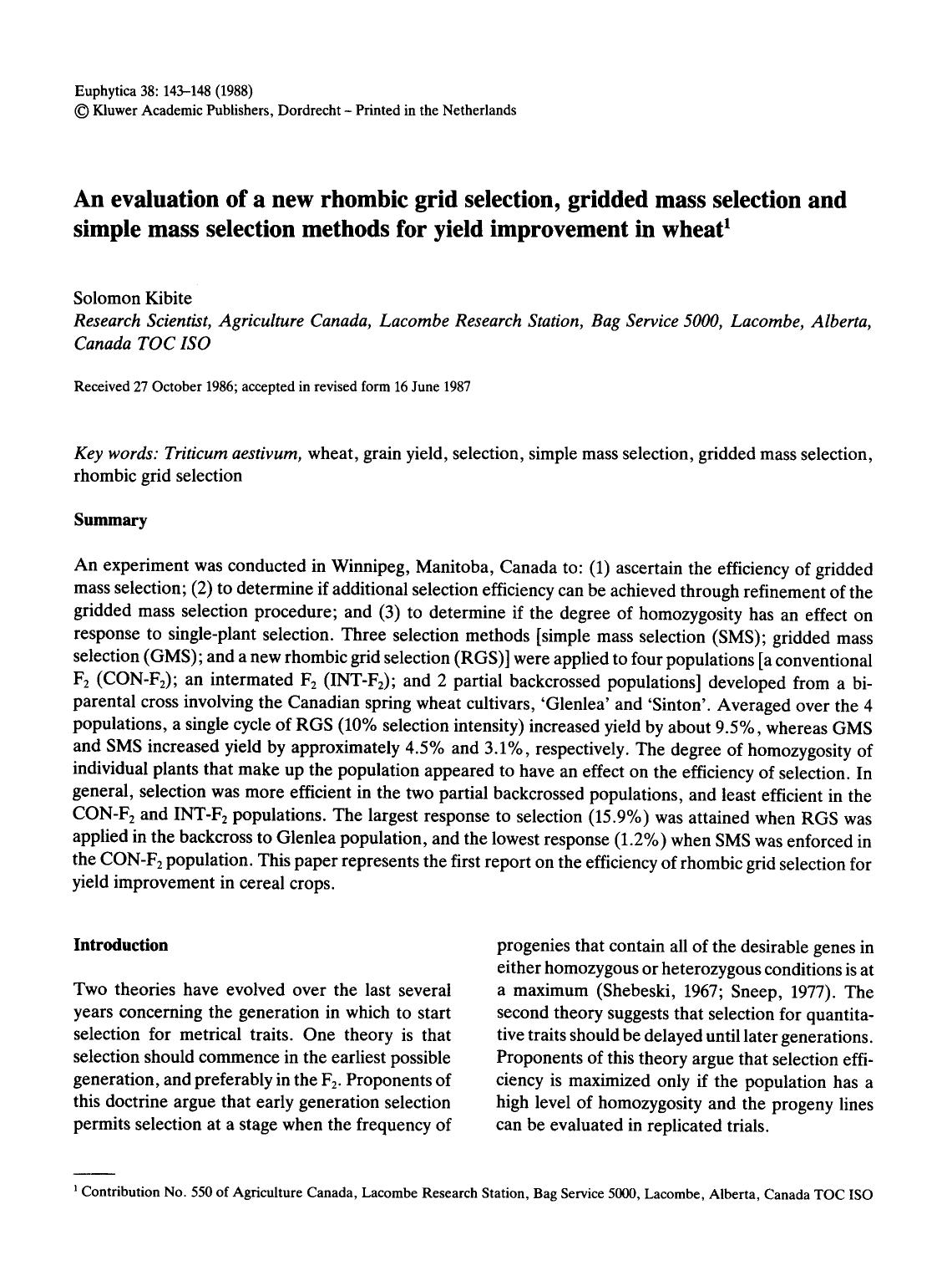 An evaluation of a new rhombic grid selection, gridded mass selection and simple mass selection methods for yield improvement in wheat by Unknown