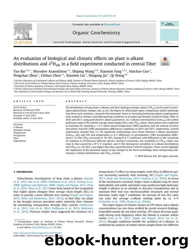 An evaluation of biological and climatic effects on plant n-alkane distributions and ÃÂ´2Halk in a field experiment conducted in central Tibet by unknow