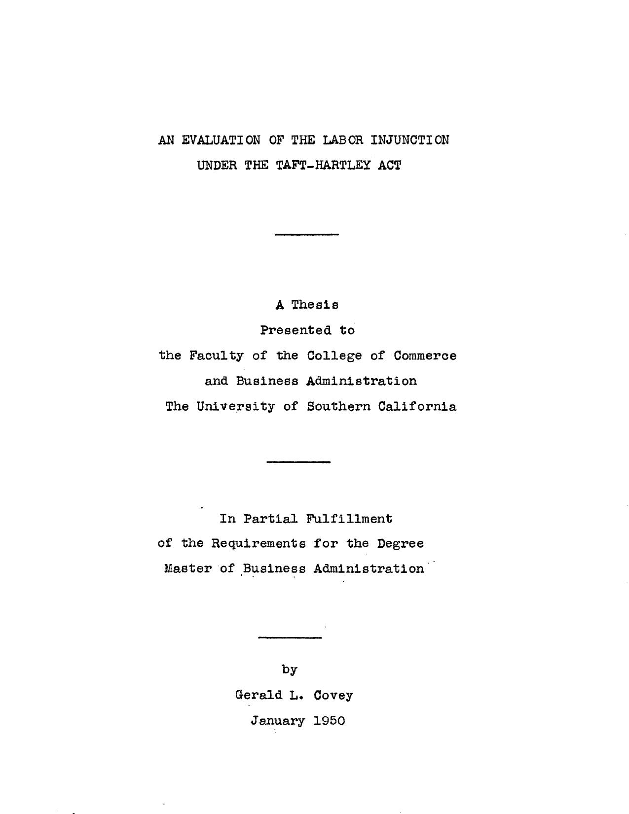 An evaluation of the labor injunction under the Taft-Hartley Act by Covey Gerald Lambert