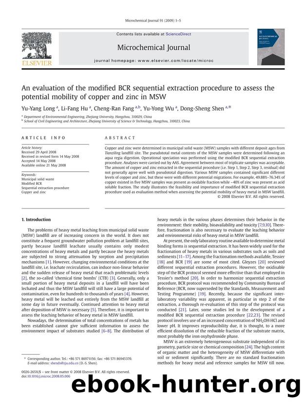 An evaluation of the modified BCR sequential extraction procedure to assess the potential mobility of copper and zinc in MSW by Yu-Yang Long; Li-Fang Hu; Cheng-Ran Fang; Yu-Yong Wu; Dong-Sheng Shen