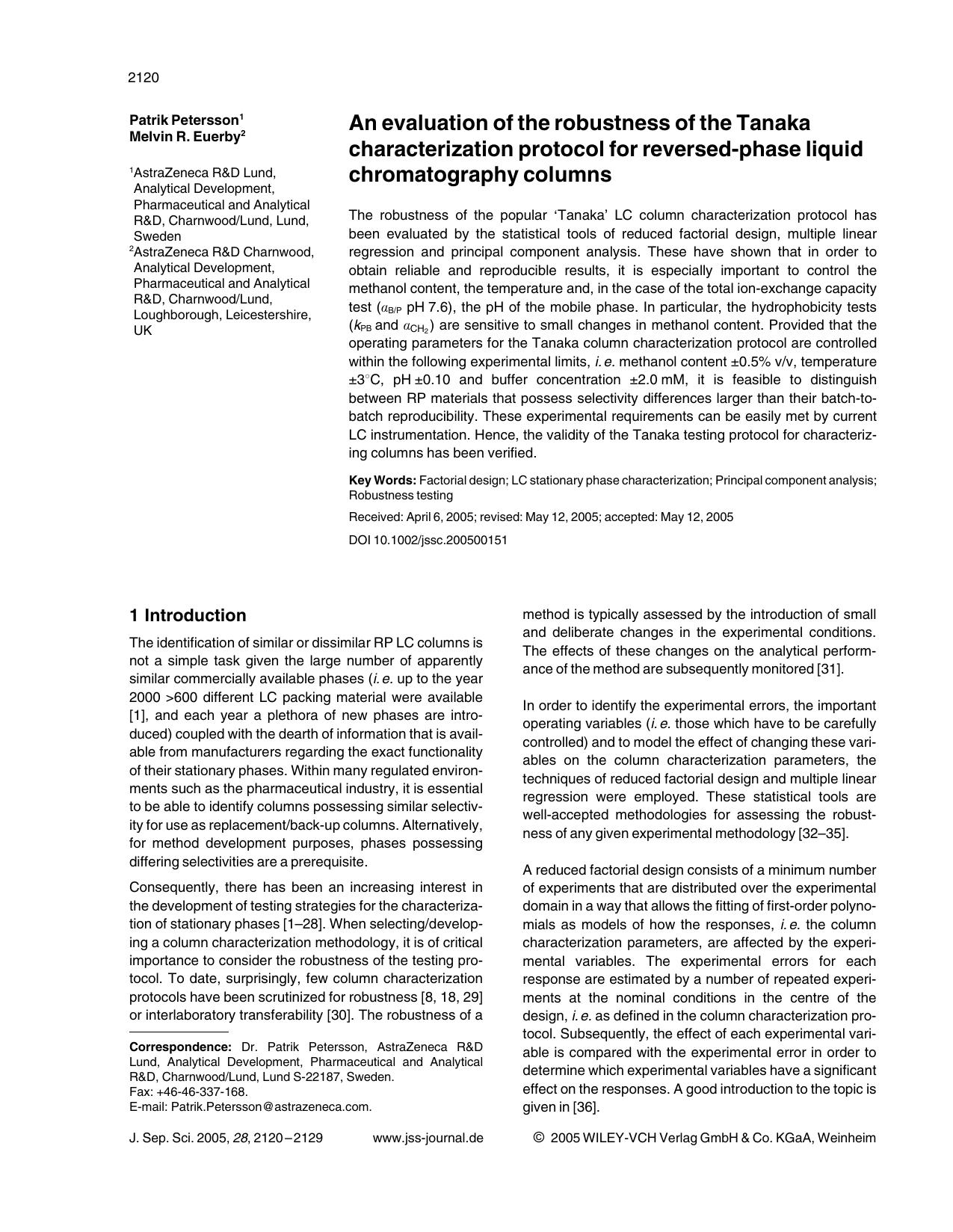 An evaluation of the robustness of the Tanaka characterization protocol for reversed-phase liquid chromatography columns by Unknown