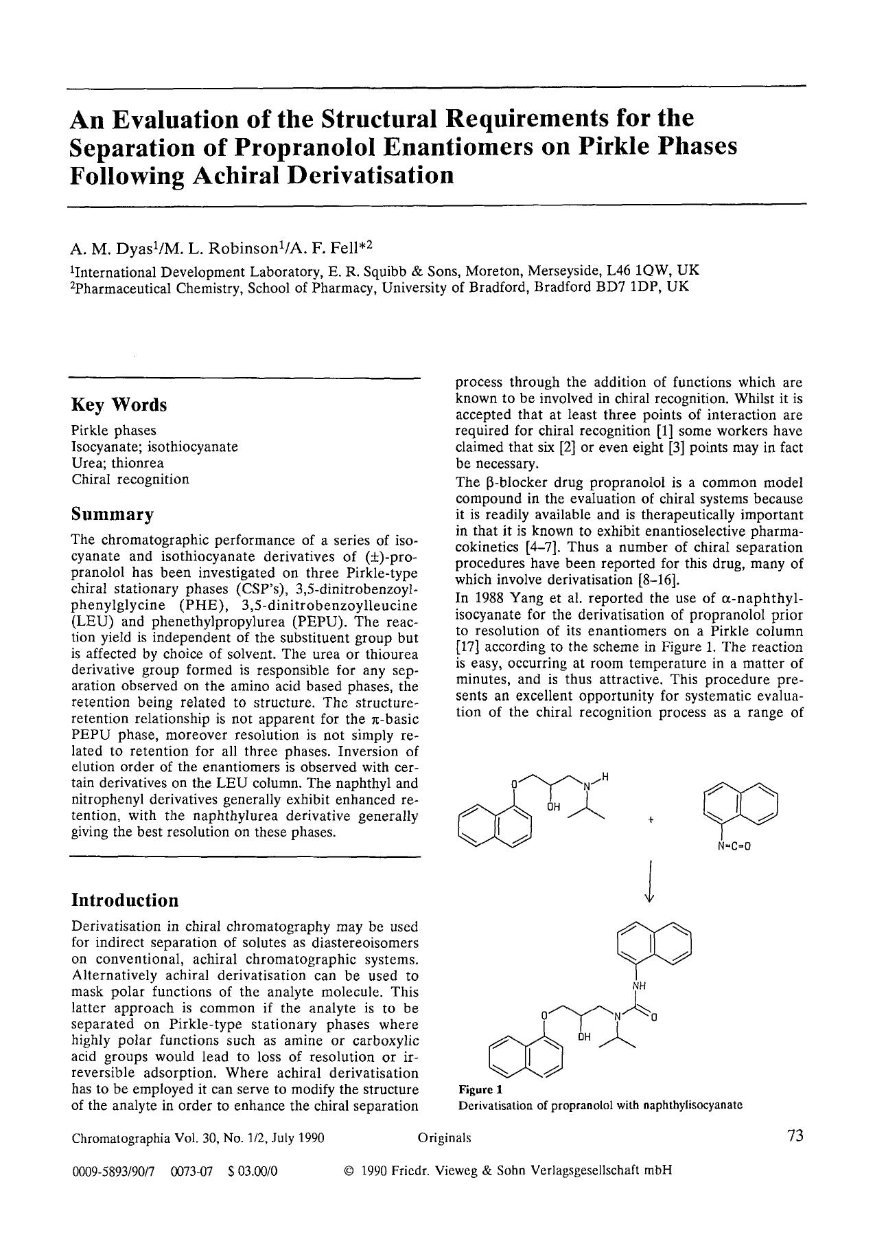 An evaluation of the structural requirements for the separation of propranolol enantiomers on Pirkle phases following achiral derivatisation by Unknown