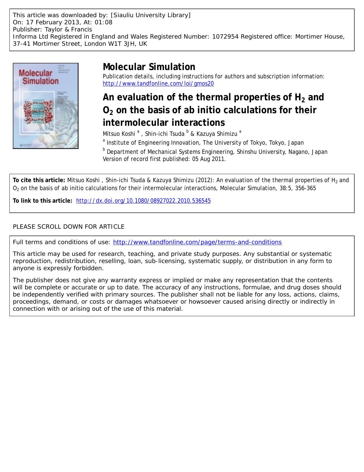 An evaluation of the thermal properties of H2 and O2 on the basis of ab initio calculations for their intermolecular interactions by Mitsuo Koshi Shin-ichi Tsuda & Kazuya Shimizu