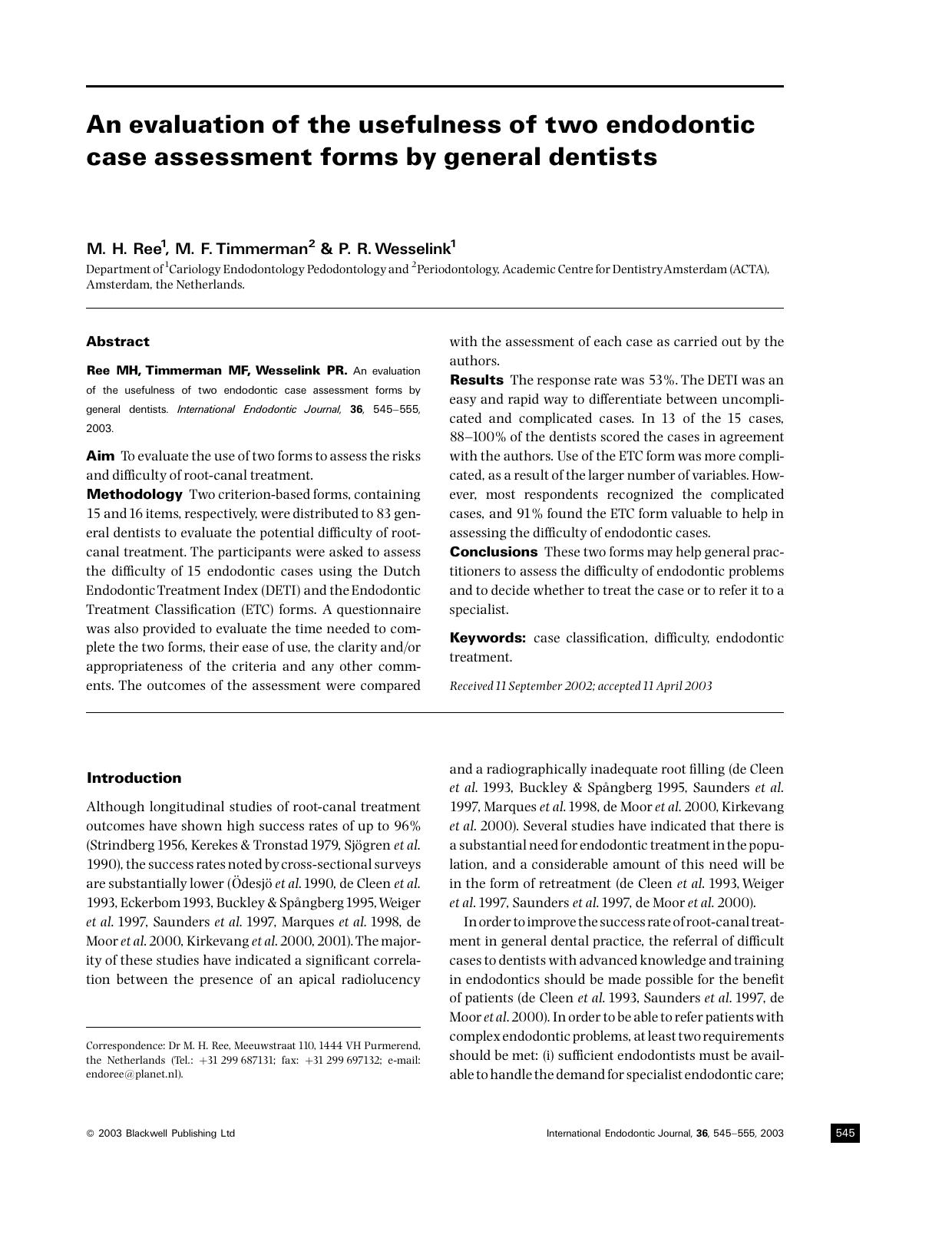 An evaluation of the usefulness of two endodontic case assessment forms by general dentists by Unknown