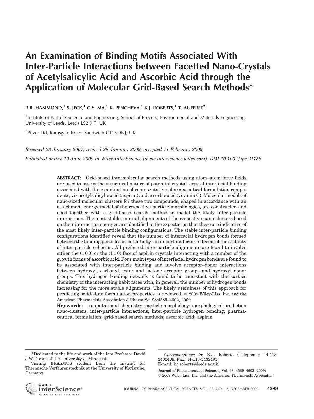 An examination of binding motifs associated with inter-particle interactions between facetted nano-crystals of acetylsalicylic acid and ascorbic acid through the application of mol by Unknown