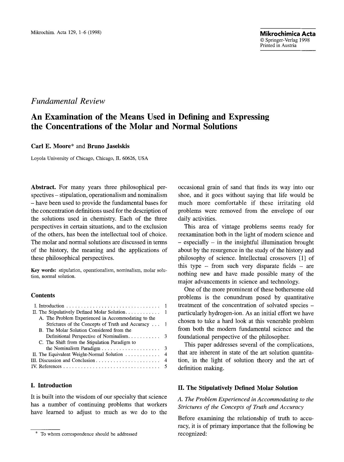 An examination of the means used in defining and expressing the concentrations of the molar and normal solutions by Unknown