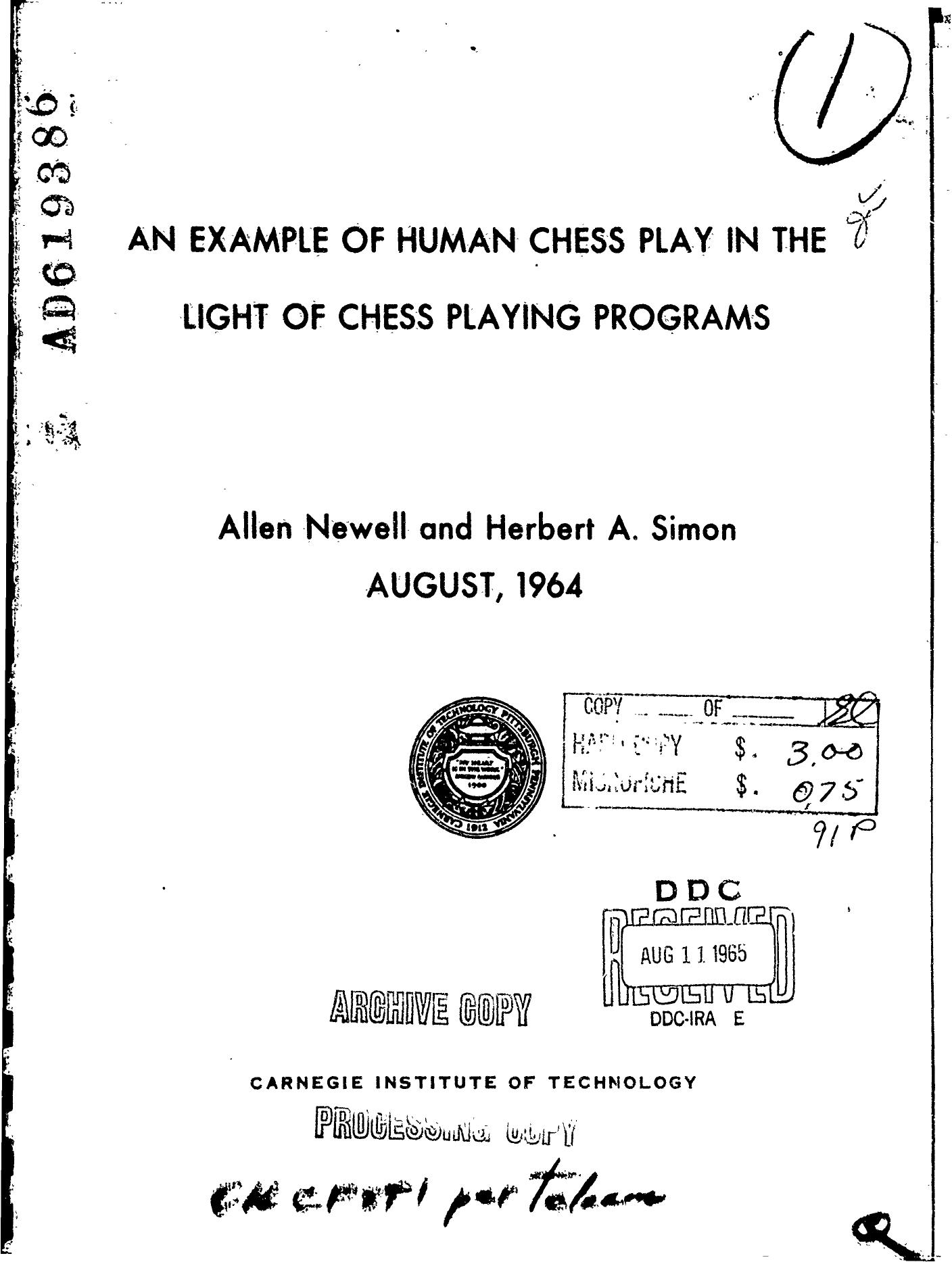 An example of human chess play in the light chess playing programm by Newell Allen & Simon Herbert