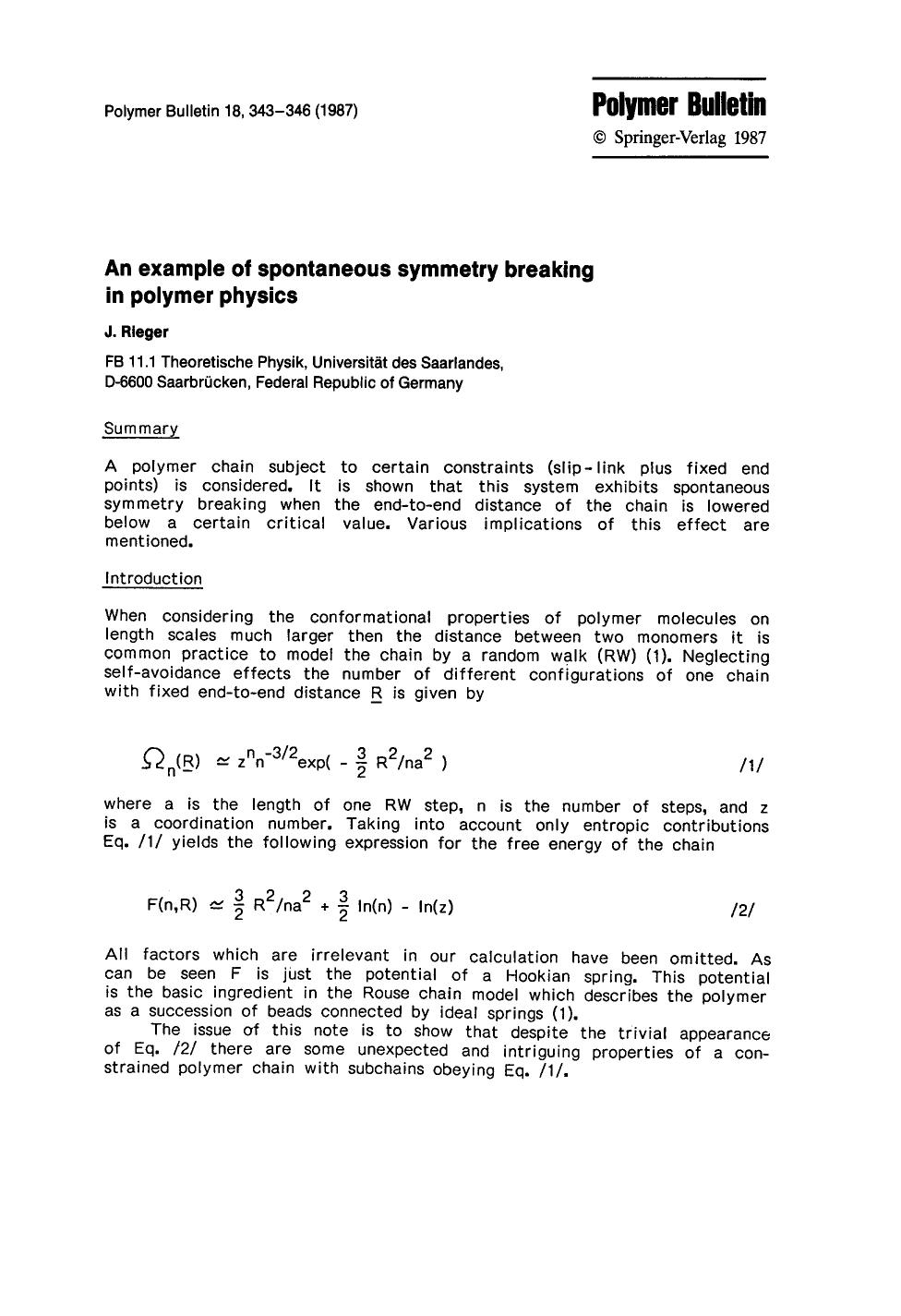 An example of spontaneous symmetry breaking in polymer physics by Unknown