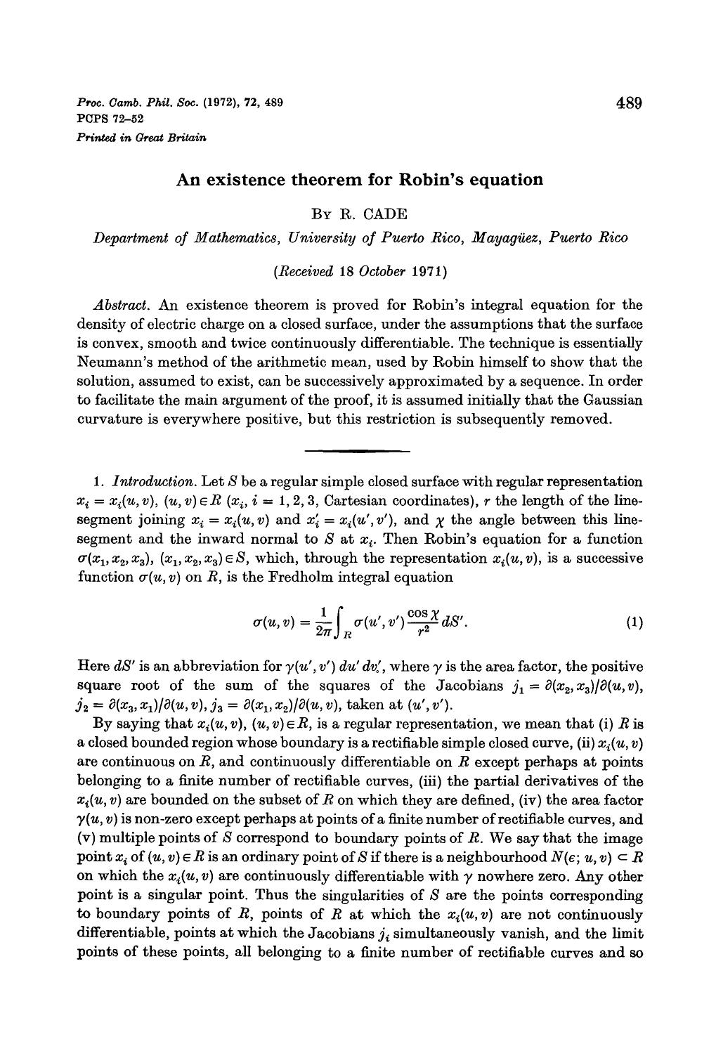 An existence theorem for Robin's equation by R. Cade